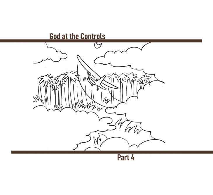 God at the Controls Part Four: Escape